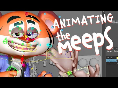 Animating The Meeps | 5 Things You Should Know!